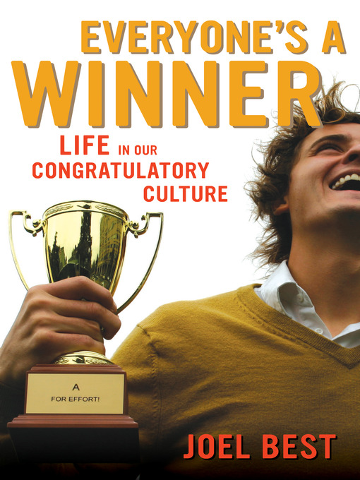 Title details for Everyone's a Winner by Joel Best - Available